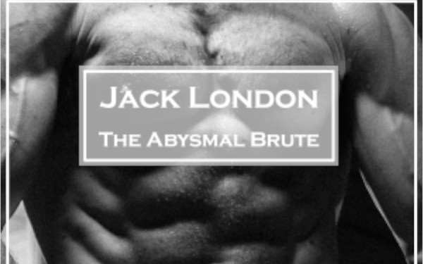 The Abysmal Brute